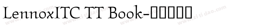 LennoxITC TT Book字体转换